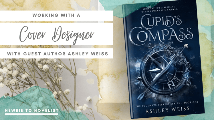 Working with a Cover Designer – With Guest Author Ashley&nbsp;Weiss